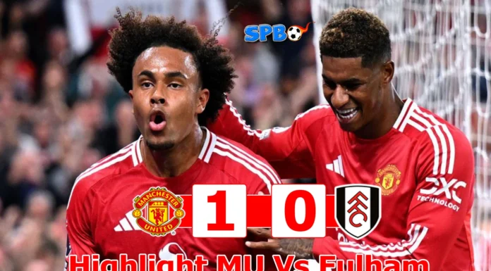 Higlights Pertandingan Liga Inggir Pekan-1 Manchester United vs Fulham